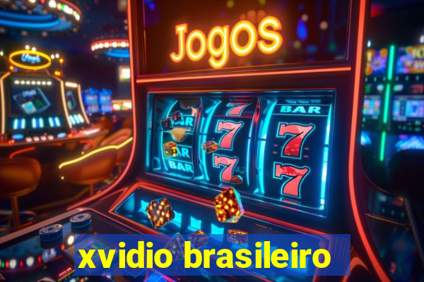 xvidio brasileiro